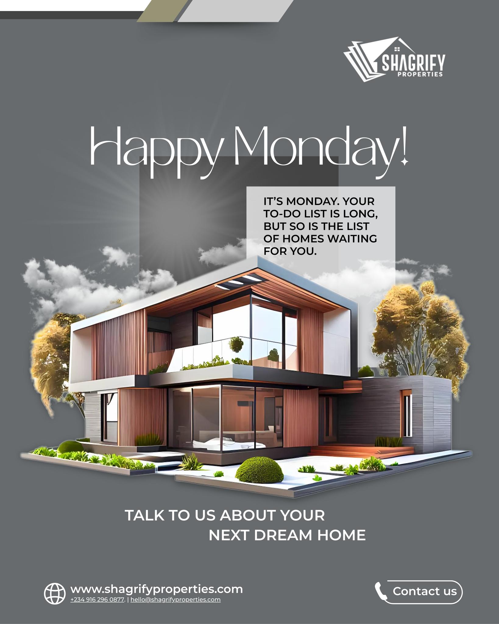 Start your week by finding your dream home