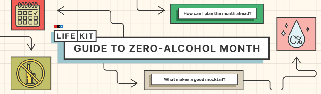 Life Kit's Guide to Zero-Alcohol Month