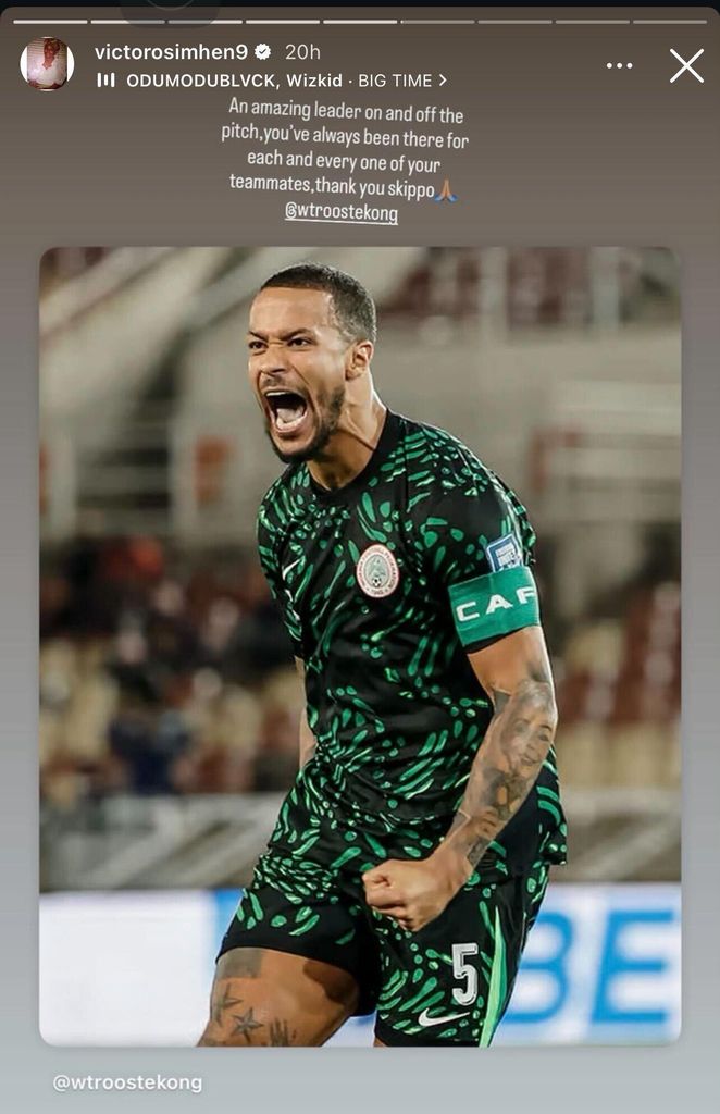 Osimhen lauds Ekong's leadership after the Benin game, although the Nigerian captain didn't play